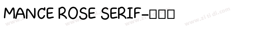 MANCE ROSE SERIF字体转换